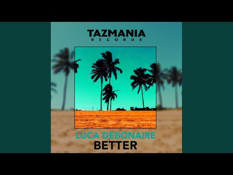 Better (Extended Mix)