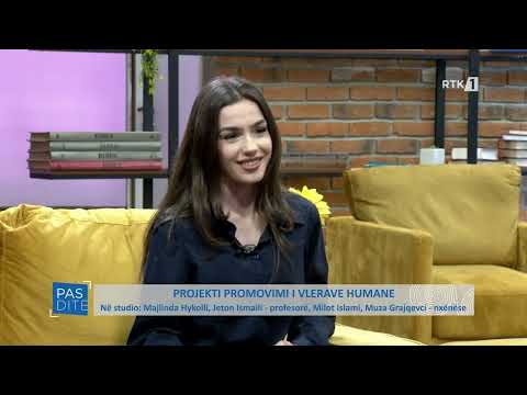 Pasdite - Majlinda Hykolli, Jeton Ismaili, Milor Islami, Muza Grajqevci - Promovimi i vlerave humane