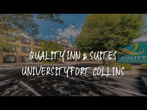 Quality Inn & Suites University Fort Collins Review - Fort Collins , United States of America