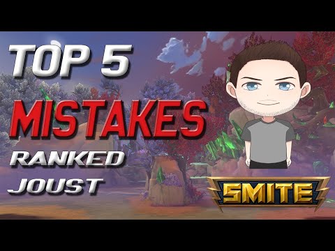TOP 5 MISTAKES IN SMITE RANKED JOUST