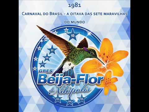Beija-Flor 1981 - Carnaval do Brasil, a oitava das sete maravilhas do mundo