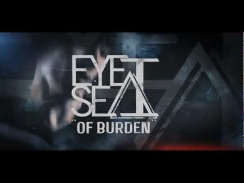 Eye Sea I - Of Burden feat. Serj Kravchenko of Oceans Red (Lyric Video)