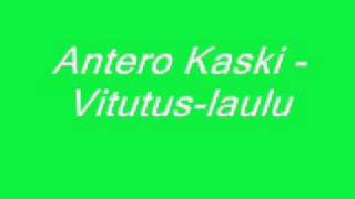 Antero Kaski-Vitutus-laulu