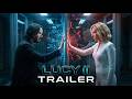 Lucy 2 The Power Evolves 2026 Scarlett Johansson Keanu Reeves Concept Trailer