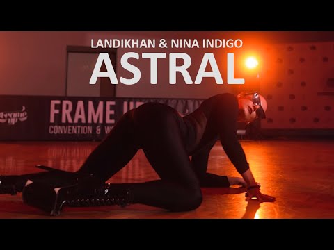 Landikhan & Nina indigo - Astral | Choreography by Julianna Kobtseva