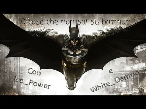 10 cose che non sai su batman