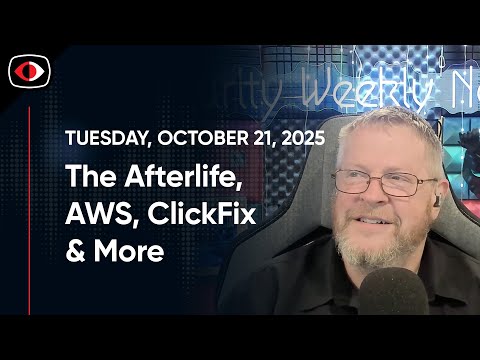 The Afterlife, AWS, ClickFix, Agentic AI, Robot Lumberjacks, Robocalls, Aaran Leyland - SWN #522