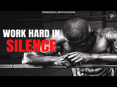 WORK HARD IN SILENCE SHOCK THEM WITH YOUR SUCCESS MOTIVATION Motivational Speech for Success in Life