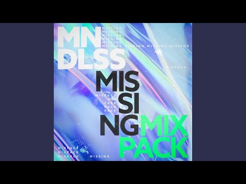 Missing (SLCT Remix)