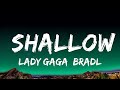 [1 Hour]  Lady Gaga, Bradley Cooper - Shallow (Lyrics) (A Star Is Born Soundtrack)  | Music For You