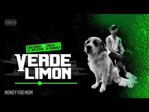 VERDE LIMON - EDDY JONIEL FT PABLIN EL ANTIVIRUS X MONARCO CG (AUDIO OFFICIAL)
