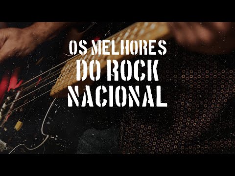 Playlist: Os Melhores do Rock Nacional