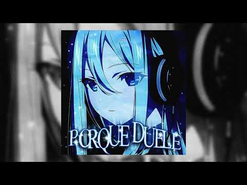 bxkq - PORQUE DUELE (Official Audio)
