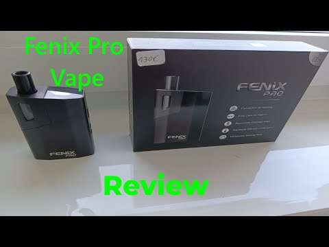 Fenix Pro - Marihuana Vape Review
