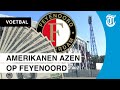 Zo serieus is Amerikaanse interesse in Feyenoord