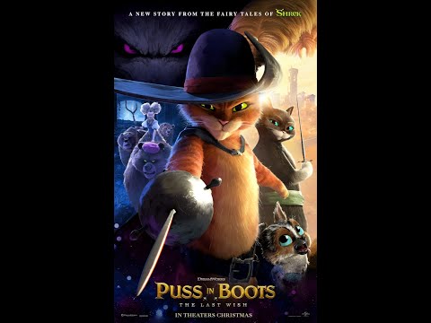 Puss in Boots: The Last Wish Trailer