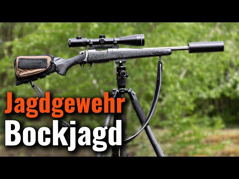 Welches JAGDGEWEHR für die BOCKJAGD?