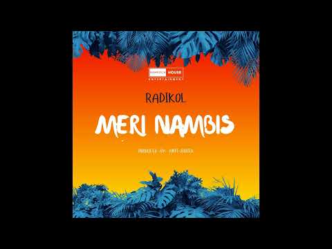 RADIKOL - MERI NAMBIS