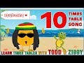 10 Times Table Song (Learning is Fun The Todd & Ziggy Way!)