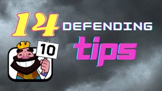 14 Defending Tips You MUST Know in Clash Royale
