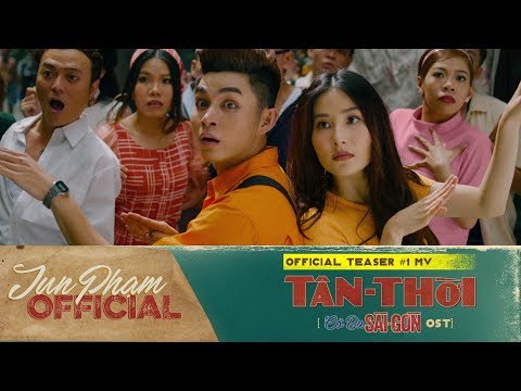MV Tân Thời (Cô Ba Sài Gòn OST) - Jun Phạm | Official Teaser #1 | Ra mắt 19.11.2017