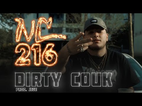 Dirty Couk - "NC216" (Video Oficial)