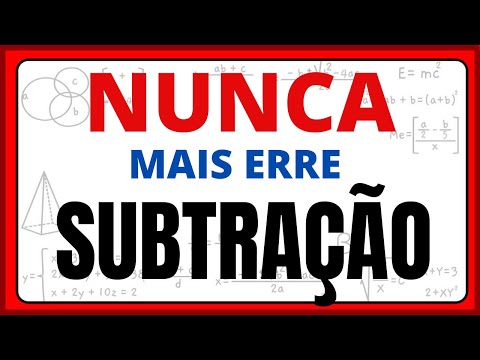 NUNCA MAIS ERRE SUBTRAÇÃO!!VAMOS CALCULAR SUBTRAÇÃO, AULA COM DICAS SUPER ÚTEIS.