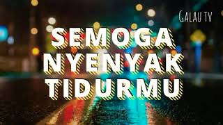 Download lagu story wa selamat malam mp3 Download lagu story wa selamat malam mp3