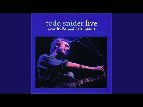 I Spoke As A Child - Todd Snider