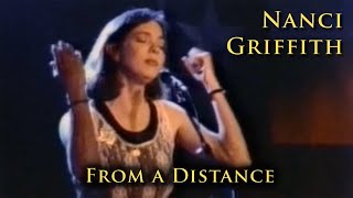 Nanci Griffith - From a Distance - One Fair Summer Evening