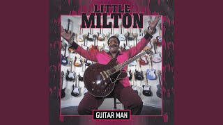 Little Milton - Whenever You Come Around video