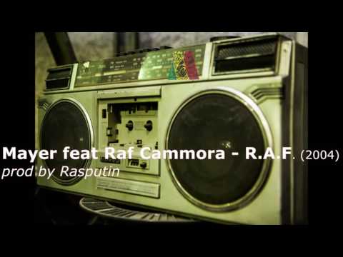 Mayer feat. Raf Cammora - R.A.F. (remix 2004)