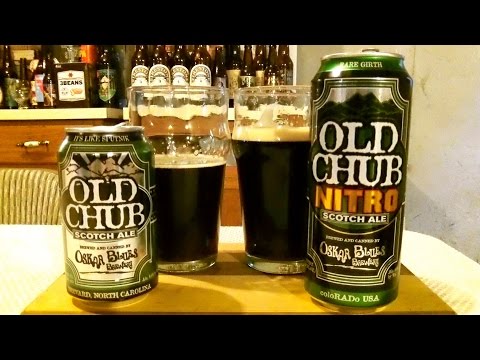 Oskar Blues Old Chub Vs. Old Chub NITRO (Scotch Ale - 8.0% ABV) DJs BrewTube Beer Review #590 & 591