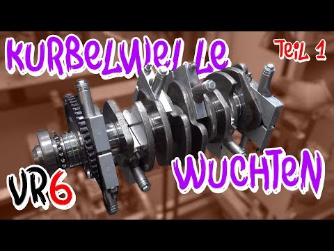 VR6 Turbo - So wird eine Kurbelwelle gewuchtet! Teil 1 - BP Motorentechnik | Philipp Kaess |