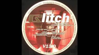 Alex Calver & Wayne A - Psycho (Alex Calver And Mike Andrews Remix) (V13.1) [GLITCH 013]
