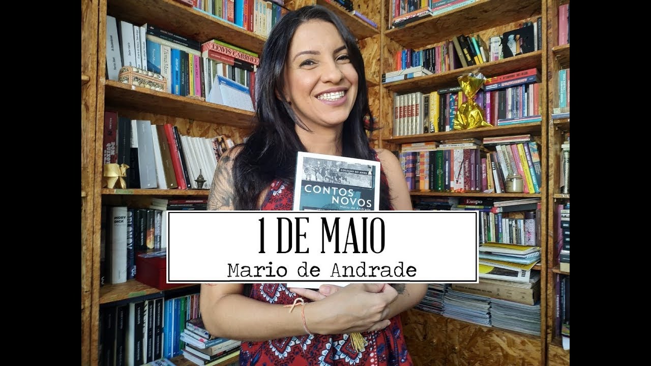 Primeiro de Maio - Mário de Andrade (celebração ou reflexão?)