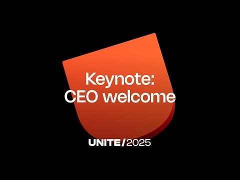 CEO welcome | Unite 2025 Keynote