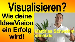 preview picture of video 'Visualisierung, Ziele, Vision-Board, dauerhafte Motivation, Erfolg, Zielklarheit, was will ich?'