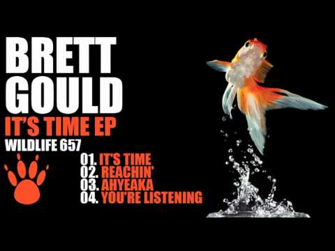 Brett Gould - It's Time