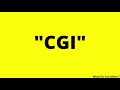 CGI Full Form || What is CGI ?