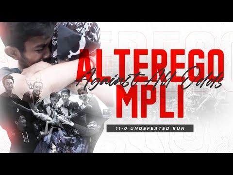 MPLI DOCUMENTARY | ALTER EGO 11 - 0 UNDEFEATED RUN IN MPL INVITATIONAL