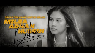 Download lagu Sajak Terakhir Dilan Untuk Milea 'Milea Adnan Husein' | Ancika, Dia Yang Bersamaku | Part 2 mp3