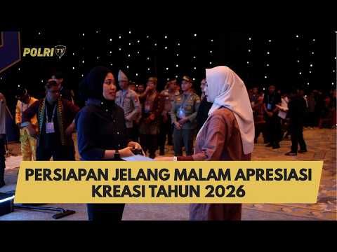 PERSIAPAN JELANG MALAM APRESIASI KREASI TAHUN 2026