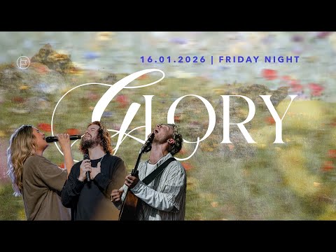 Friday Night Session - Glory Conference 2026 #awakeningeurope