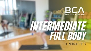 Intermediate | Full Body ~ 10 minutes