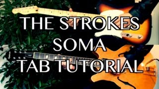 Soma - The Strokes ( Guitar Tab Tutorial &amp; Cover )