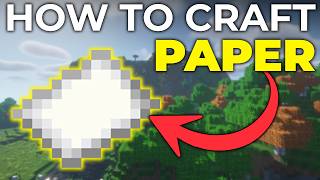 How To Make Paper in Minecraft