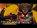 "iTs RaInInG tAcOs"