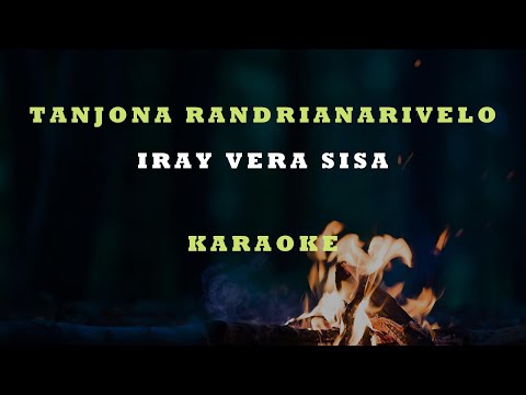 TANJONA RANDRIANARIVELO - IRAY VERA SISA KARAOKE