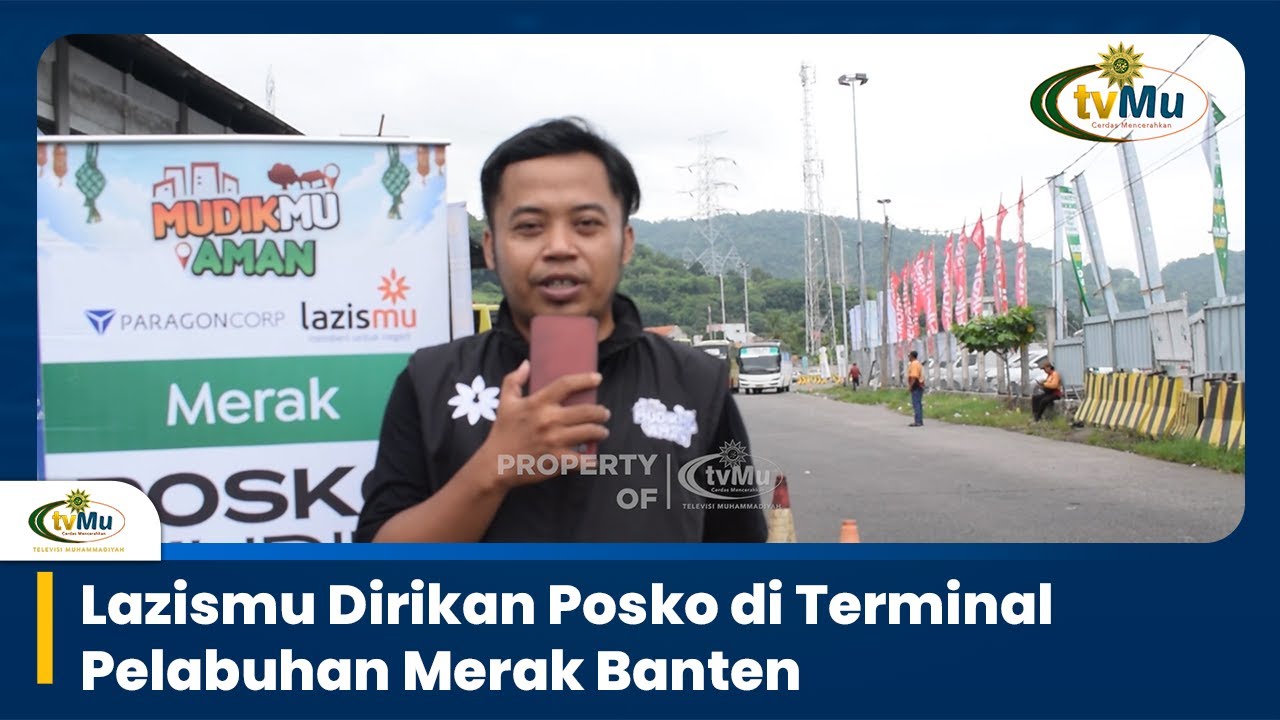 Lazismu Buka Posko Mudikmu Aman di Terminal Bus Terpadu Merak